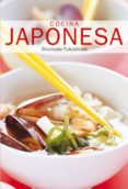 cocina japonesa (cocina del mundo)-shunsuke fukushima-9788445907825 cocina japonesa (cocina del mundo)-shunsuke fukushima-9788445907825