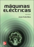 maquinas electricas (6ª ed.)-jesus fraile mora-9788448161125 maquinas electricas (6ª ed.)-jesus fraile mora-9788448161125
