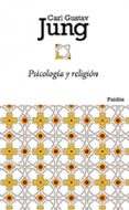 psicologia y religion-carl g. jung-9788449325625 psicologia y religion-carl g. jung-9788449325625