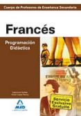 cuerpo de profesores de enseñanza secundaria: frances. programaci on didactica-9788466596725 cuerpo de profesores de enseñanza secundaria: frances. programaci on didactica-9788466596725