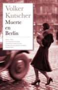 muerte en berlin-volker kutscher-9788466647625 muerte en berlin-volker kutscher-9788466647625