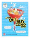 ¿porque soy como soy?-maria jose hernandez-9788467503425 ¿porque soy como soy?-maria jose hernandez-9788467503425