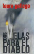 dos velas para el diablo (ebook-epub) (ebook)-laura gallego garcia-9788467538625 dos velas para el diablo (ebook-epub) (ebook)-laura gallego garcia-9788467538625