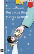rastro de dios y otros cuentos (ebook-epub) (ebook)-9788467563825 rastro de dios y otros cuentos (ebook-epub) (ebook)-9788467563825