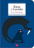 rimas y leyendas-gustavo adolfo bécquer-9788467585025 rimas y leyendas-gustavo adolfo bécquer-9788467585025
