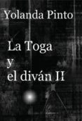 la toga y el diván ii (los misteriosos nuevos casos de alejandro) (ebook)-yolanda pinto cebrian-9788468637525 la toga y el diván ii (los misteriosos nuevos casos de alejandro) (ebook)-yolanda pinto cebrian-9788468637525