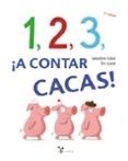 1, 2, 3, ¡a contar cacas!-geraldine collet-9788469621325 1, 2, 3, ¡a contar cacas!-geraldine collet-9788469621325