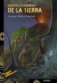 cuentos y leyendas de la tierra-vicente muñoz puelles-9788469808825 cuentos y leyendas de la tierra-vicente muñoz puelles-9788469808825