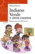 indiano verde y otros cuentos-balbina rivero-9788469836125 indiano verde y otros cuentos-balbina rivero-9788469836125