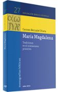 tradiciones de maria magdalena en el cristianismo primitivo, las-carmen bernabe-9788471519825 tradiciones de maria magdalena en el cristianismo primitivo, las-carmen bernabe-9788471519825