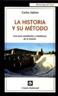 la historia y su metodo-9788472097025 la historia y su metodo-9788472097025