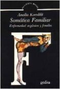 somatica familiar: enfermedad organica y familia-analia kornblit-9788474322125 somatica familiar: enfermedad organica y familia-analia kornblit-9788474322125
