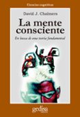 la mente consciente: en busca de una teoria fundamental-david j. chalmers-9788474326925 la mente consciente: en busca de una teoria fundamental-david j. chalmers-9788474326925