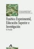 fonetica experimental, educacion superior e investigacion-yolanda congosto martin-mª luisa montero curiel-9788476358825 fonetica experimental, educacion superior e investigacion-yolanda congosto martin-mª luisa montero curiel-9788476358825