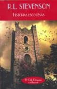 historias escocesas-robert louis stevenson-9788477025825 historias escocesas-robert louis stevenson-9788477025825