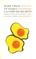 un ianqui a la cort del rei artus-mark twain-9788477272625 un ianqui a la cort del rei artus-mark twain-9788477272625