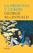 la princesa y curdie-george macdonald-9788478449125 la princesa y curdie-george macdonald-9788478449125