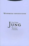 obra completa 14: mysterium coniunctionis; investigacion sobre la separacion y la union de los opuestos animicos en la alquimia (rustica)-carl gustav jung-9788481645125 obra completa 14: mysterium coniunctionis; investigacion sobre la separacion y la union de los opuestos animicos en la alquimia (rustica)-carl gustav jung-9788481645125