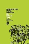 conteptos para pensar el siglo xxi-andres garcia inda-9788483193525 conteptos para pensar el siglo xxi-andres garcia inda-9788483193525