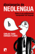 diccionario de neolengua-carlos taibo-9788483199725 diccionario de neolengua-carlos taibo-9788483199725