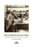 recuerdos de mi vida-santiago ramon y cajal-9788483445525 recuerdos de mi vida-santiago ramon y cajal-9788483445525
