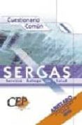servicio gallego de salud (sergas): cuestionario comun-9788483542125 servicio gallego de salud (sergas): cuestionario comun-9788483542125