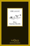 oir la luz-eloy sanchez rosillo-9788483830925 oir la luz-eloy sanchez rosillo-9788483830925
