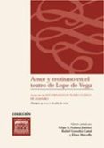 amor y erotismo en el teatro de lope de vega: actas de las xxv jo rnadas de teatro clasico de almagro-9788484272625 amor y erotismo en el teatro de lope de vega: actas de las xxv jo rnadas de teatro clasico de almagro-9788484272625