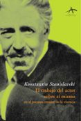 el trabajo del actor sobre si mismo en el proceso creador de la v ivencia-konstantin stanislavski-9788484281825 el trabajo del actor sobre si mismo en el proceso creador de la v ivencia-konstantin stanislavski-9788484281825