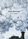 anna karenina-leon tolstoi-9788484284925 anna karenina-leon tolstoi-9788484284925