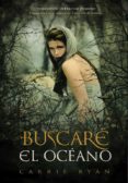 buscare el oceano (ellas)-carrie ryan-9788484418825 buscare el oceano (ellas)-carrie ryan-9788484418825