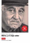 mirta y el viejo señor (incluye cd)-9788484434825 mirta y el viejo señor (incluye cd)-9788484434825