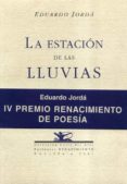 la estacion de las lluvias-eduardo jorda-9788484720225 la estacion de las lluvias-eduardo jorda-9788484720225
