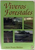 viveros forestales-j. rafael ruano martinez-9788484760825 viveros forestales-j. rafael ruano martinez-9788484760825
