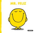 mr. feliz (mr. men y little miss)-roger hargreaves-9788484835325 mr. feliz (mr. men y little miss)-roger hargreaves-9788484835325