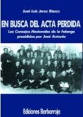 en busca del acta perdida-jose luis jerez riesco-9788487446825 en busca del acta perdida-jose luis jerez riesco-9788487446825