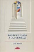 los doce pasos a la felicidad-joe klaas-9788487598425 los doce pasos a la felicidad-joe klaas-9788487598425