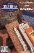 manos maravillosas nº 64: manualidades para encuadernar-9788488631725 manos maravillosas nº 64: manualidades para encuadernar-9788488631725