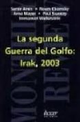 la segunda guerra del golfo: irak, 2003-9788488711625 la segunda guerra del golfo: irak, 2003-9788488711625
