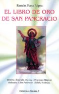 el libro de oro de san pancracio-ramon plana lopez-9788488885425 el libro de oro de san pancracio-ramon plana lopez-9788488885425