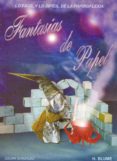 fantasias de papel-julian gonzalez-9788489840225 fantasias de papel-julian gonzalez-9788489840225