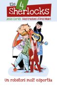 un robatori molt esportiu (els 4 sherlocks nº 1)-jesus cortes-9788490262825 un robatori molt esportiu (els 4 sherlocks nº 1)-jesus cortes-9788490262825