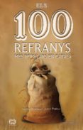 els 100 refranys mes populars-victor pamies i riudor-jordi palou masip-9788490340325 els 100 refranys mes populars-victor pamies i riudor-jordi palou masip-9788490340325