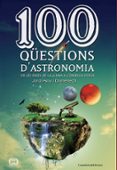 100 questions d astronomia-jordi aloy i domenech-9788490341025 100 questions d astronomia-jordi aloy i domenech-9788490341025