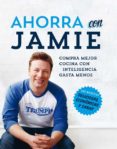 ahorra con jamie-jamie oliver-9788490560525 ahorra con jamie-jamie oliver-9788490560525