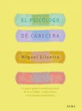 el psicólogo de cabecera (ebook)-miguel silveira-9788490651025 el psicólogo de cabecera (ebook)-miguel silveira-9788490651025