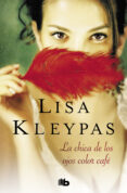 la chica de los ojos color café (travis 4) (ebook)-lisa kleypas-9788490690925 la chica de los ojos color café (travis 4) (ebook)-lisa kleypas-9788490690925
