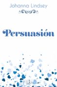 persuasion (saga de los malory 11)-johanna lindsey-9788490704325 persuasion (saga de los malory 11)-johanna lindsey-9788490704325
