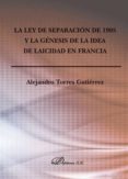 la ley de separacion de 1905 y la genesis de la idea de laicidad en francia (ebook)-9788490851425 la ley de separacion de 1905 y la genesis de la idea de laicidad en francia (ebook)-9788490851425