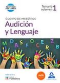 cuerpo de maestros audición y lenguaje. temario volumen 1-9788490932025 cuerpo de maestros audición y lenguaje. temario volumen 1-9788490932025